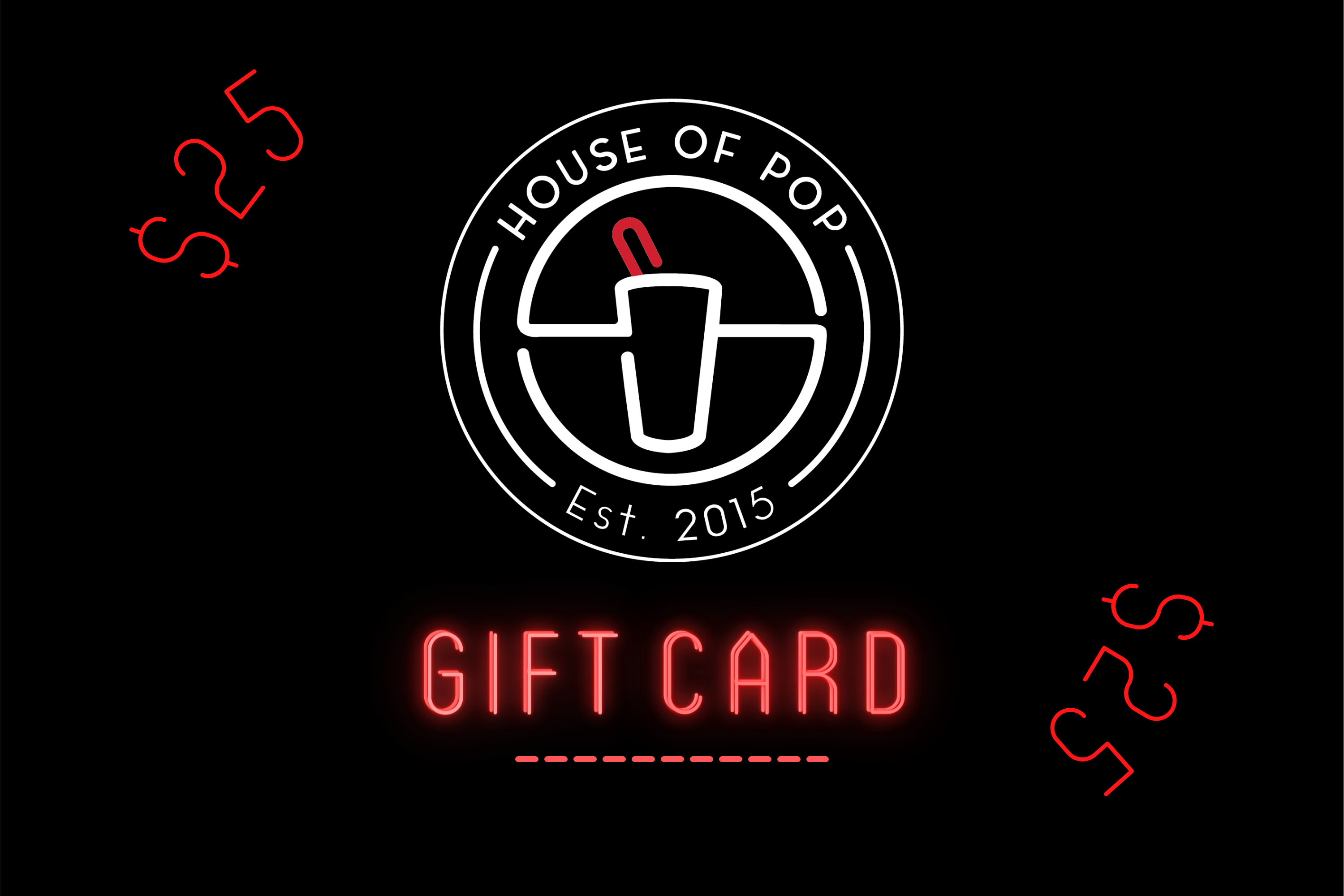 HOUSE OF POP - GIFT CARD